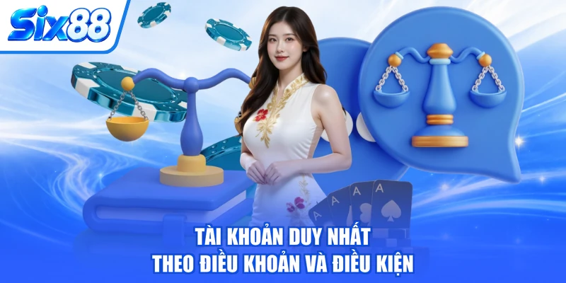 Tài khoản duy nhất theo điều khoản và điều kiện